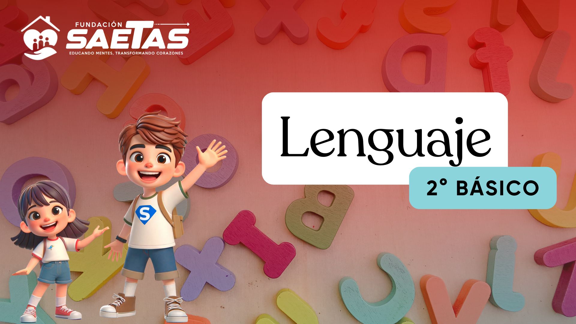 2º Básico Lenguaje y Comunicación