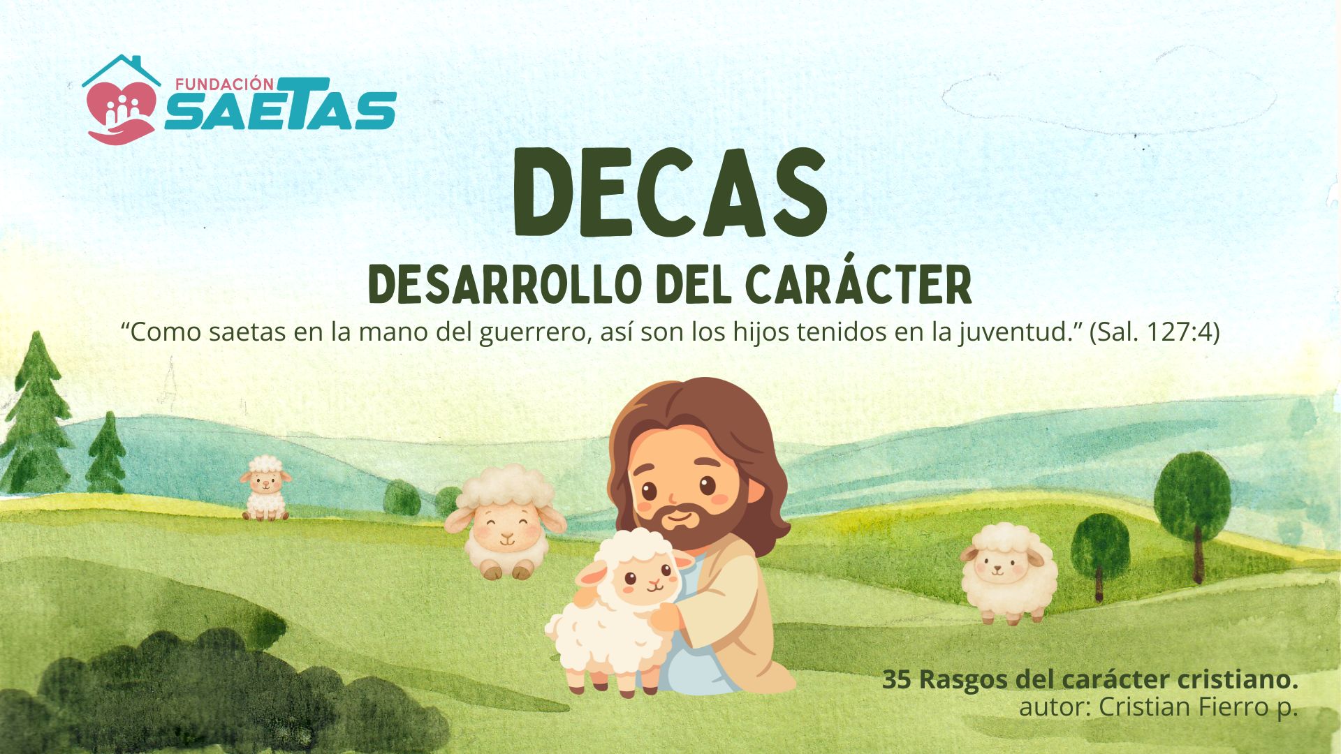 DECAS – Desarrollo del carácter cristiano